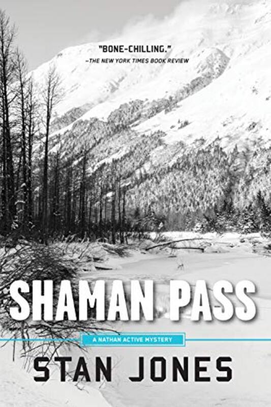 Book cover for "Shaman Pass" by Stan Jones