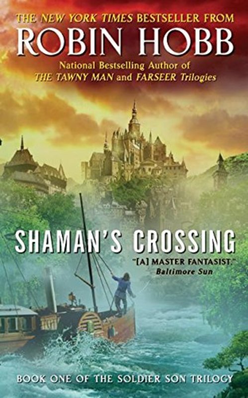 Book cover for "Shaman's Crossing" by Robin Hobb