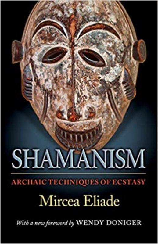 Book cover for "Shamanism" by Mircea Eliade