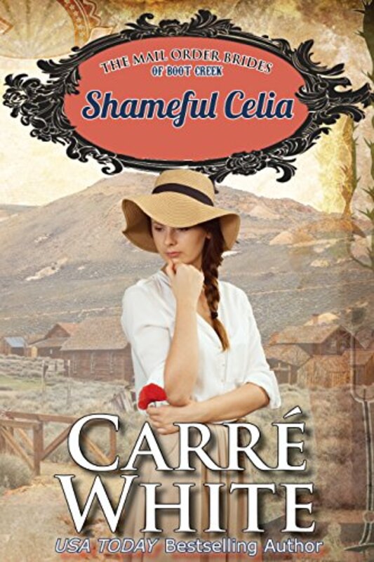 Book cover for "Shameful Celia" by Carre White