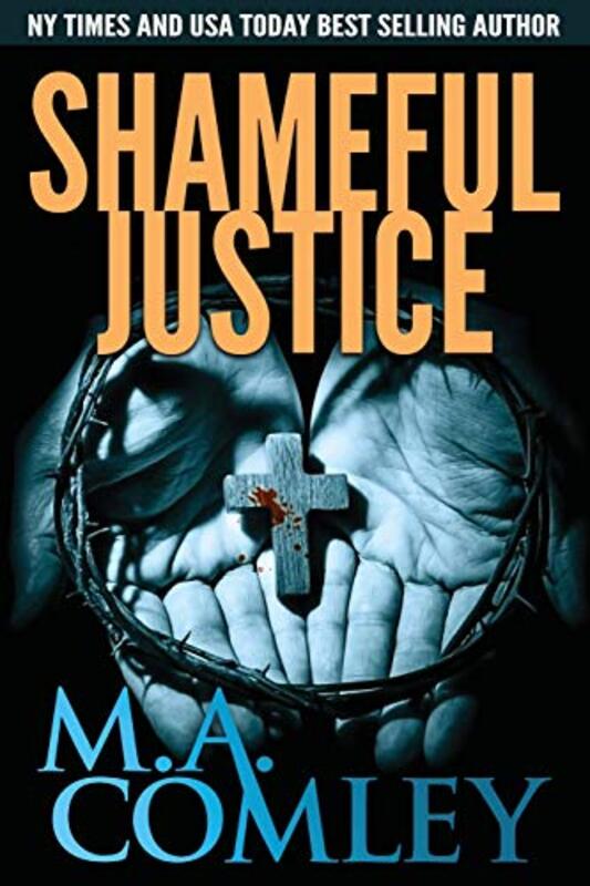 Book cover for "Shameful Justice" by MA Comley