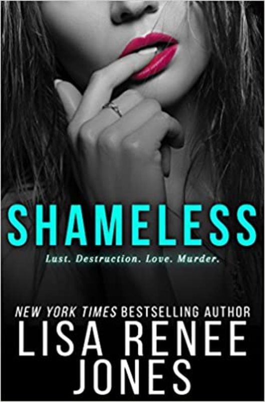 Book cover for "Shameless" by Lisa Renee Jones