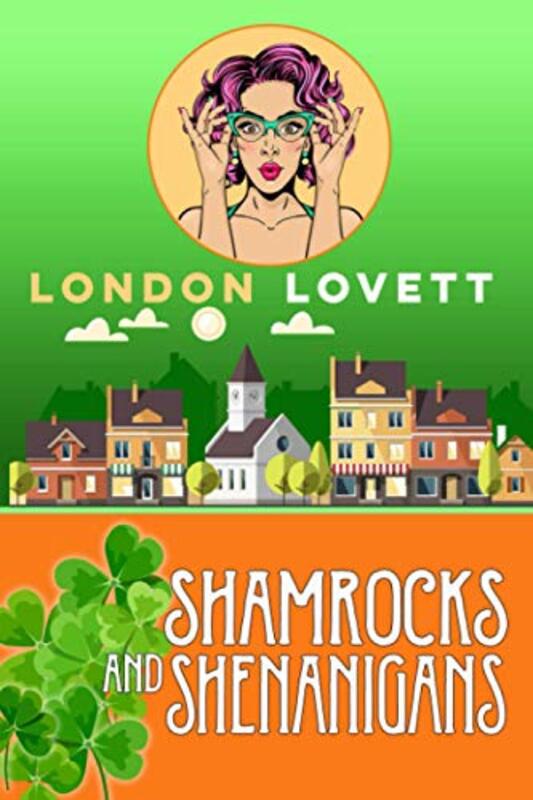 Book cover for "Shamrocks and Shenanigans" by London Lovett