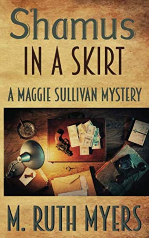 Book cover for "Shamus in a Skirt" by M Ruth Myers