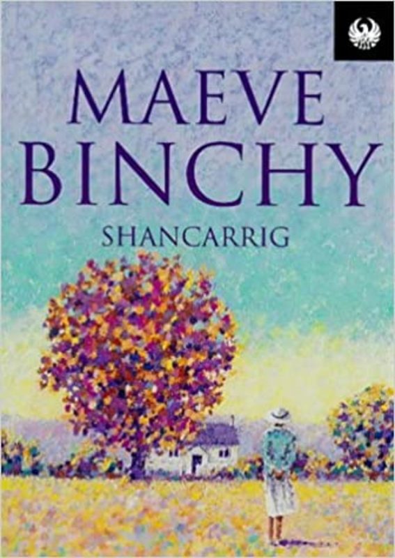 Book cover for "Shancarrig" by Maeve Binchy