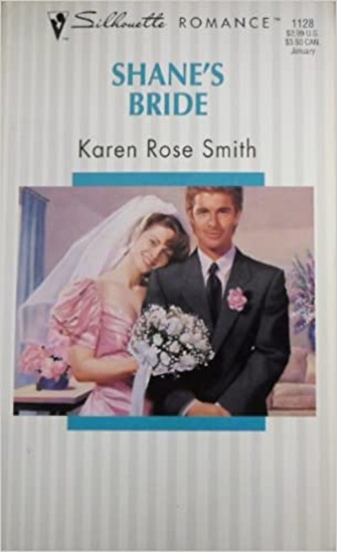 Book cover for "Shane's Bride" by Karen Rose Smith