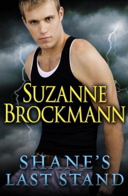 Book cover for "Shane's Last Stand" by Suzanne Brockmann