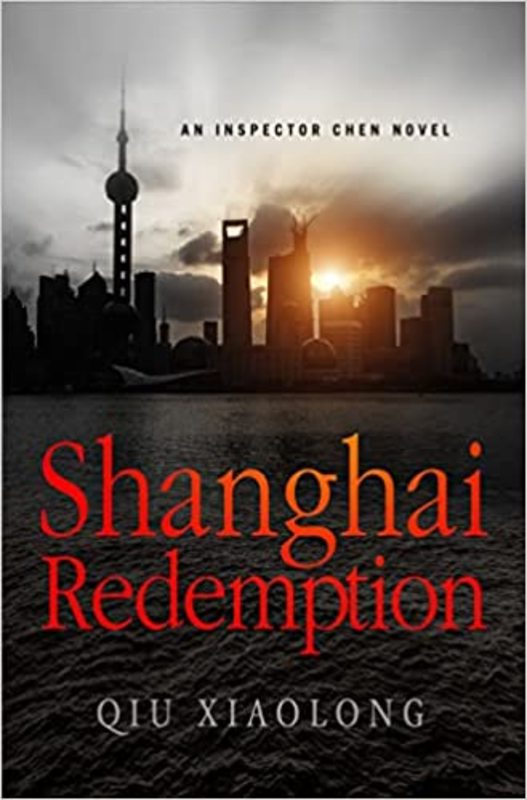 Book cover for "Shanghai Redemption" by Qiu Xiaolong
