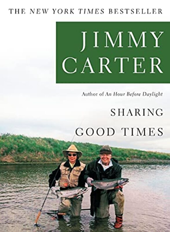 Book cover for "Sharing Good Times" by Jimmy Carter