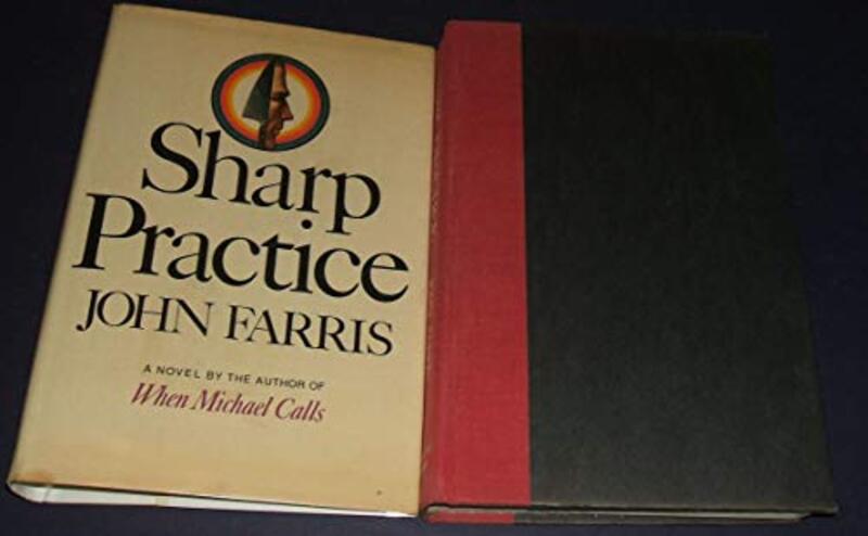 Book cover for "Sharp Practice" by John Farris