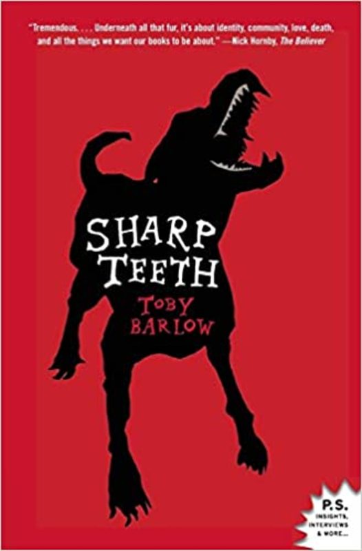Book cover for "Sharp Teeth" by Toby Barlow