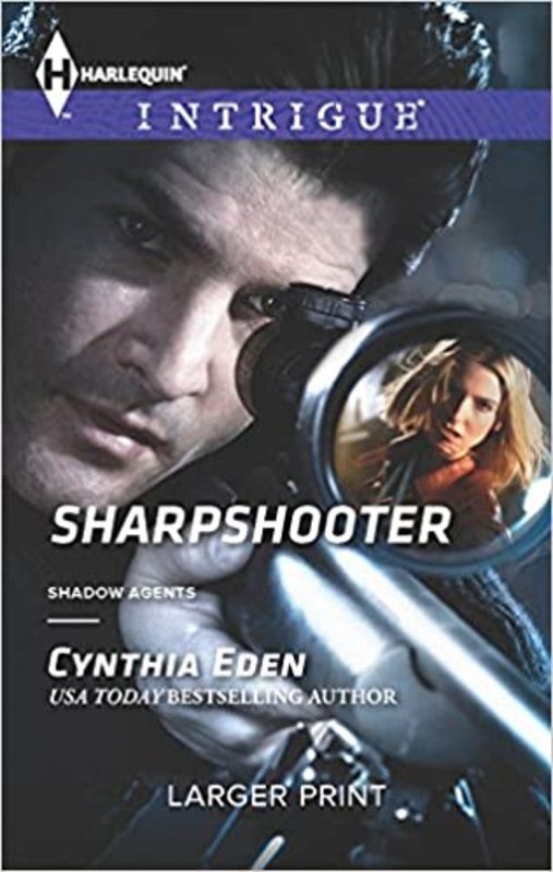 Book cover for "Sharpshooter" by Cynthia Eden