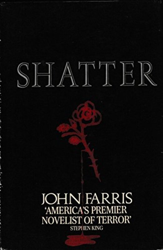 Book cover for "Shatter" by John Farris