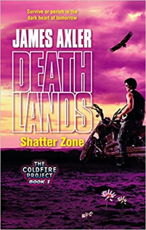 Book cover for "Shatter Zone" by James Axler