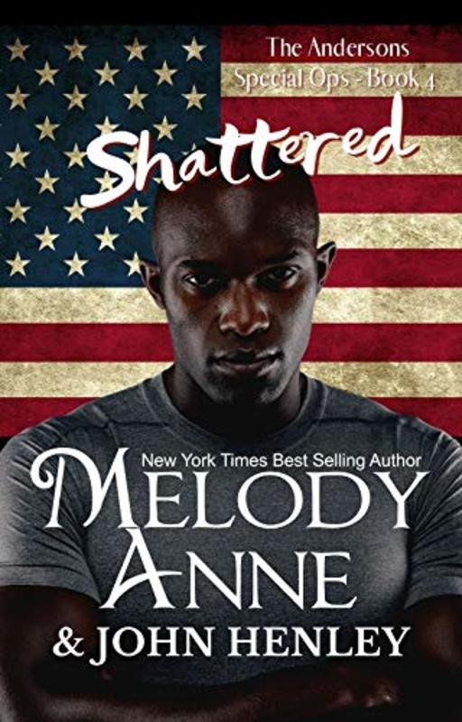 Book cover for "Shattered" by Melody Anne