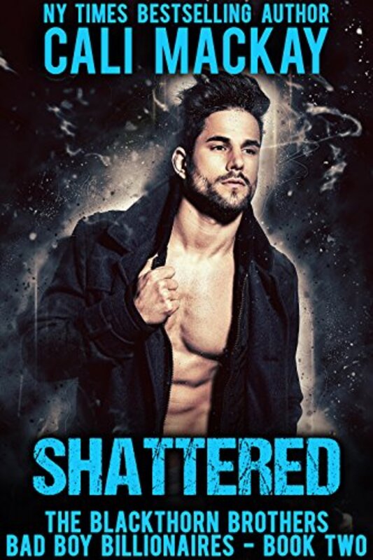 Book cover for "Shattered" by Cali MacKay