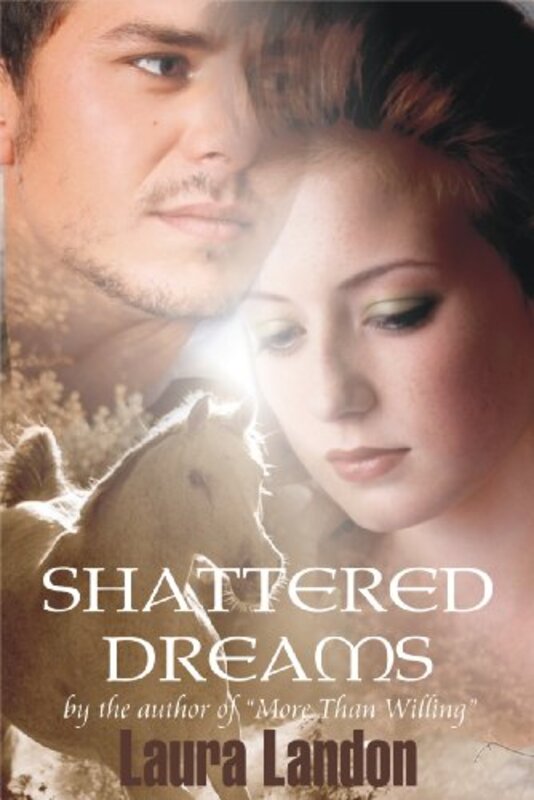 Book cover for "Shattered Dreams" by Laura Landon