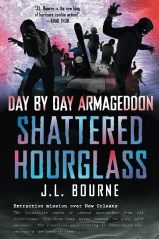 Book cover for "Shattered Hourglass" by JL Bourne