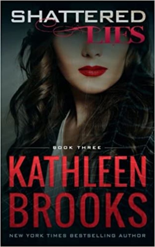Book cover for "Shattered Lies" by Kathleen Brooks