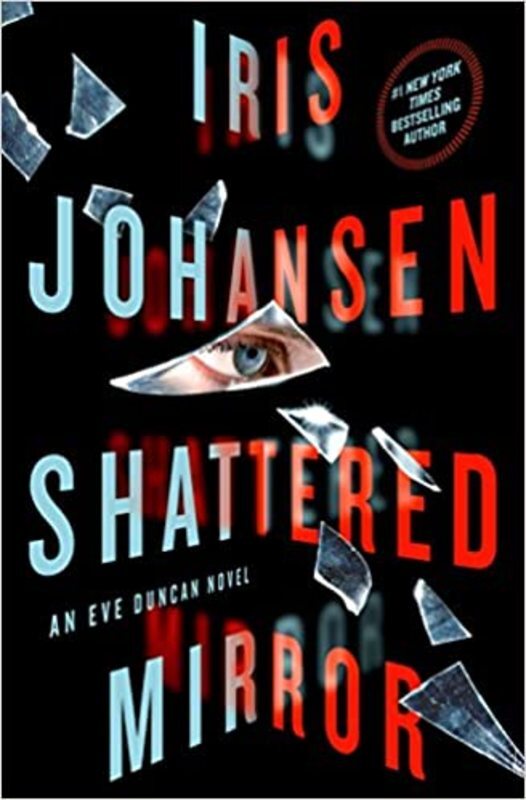Book cover for "Shattered Mirror" by Iris Johansen