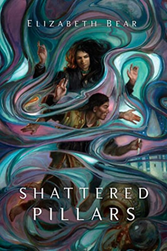 Book cover for "Shattered Pillars" by Elizabeth Bear