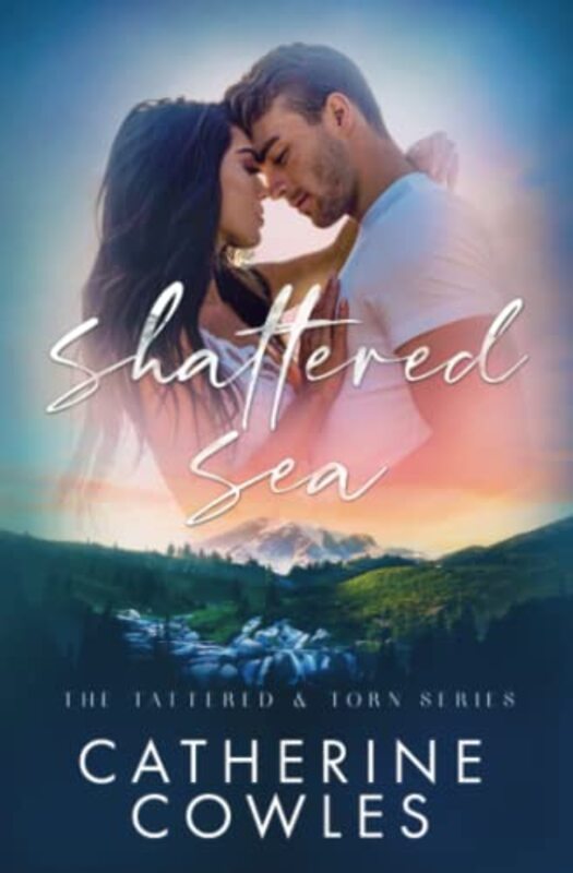 Book cover for "Shattered Sea" by Catherine Cowles