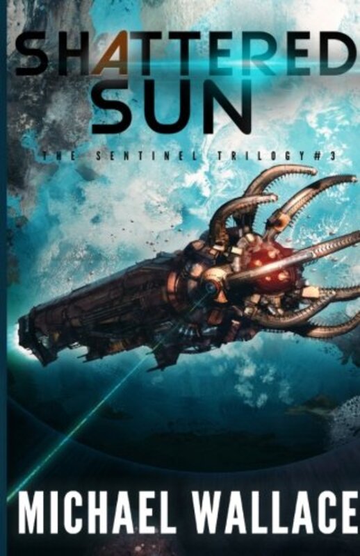 Book cover for "Shattered Sun" by Michael Wallace