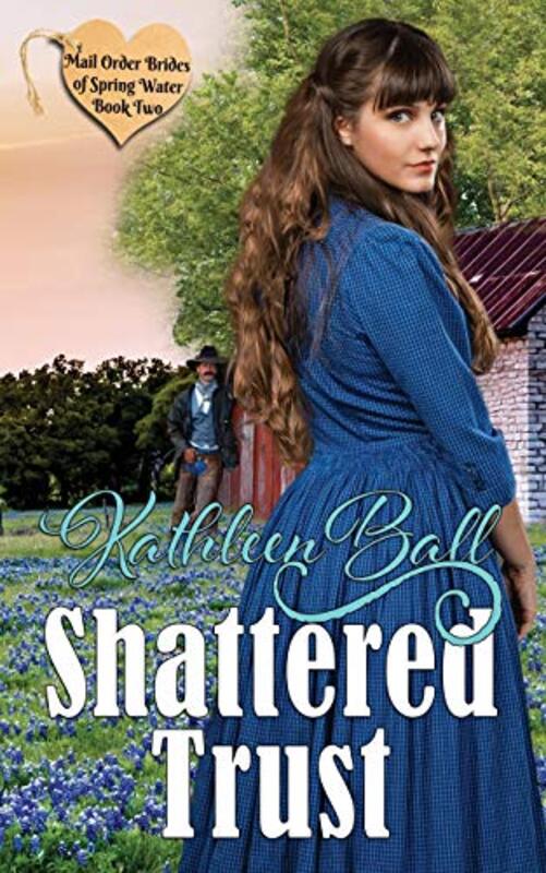Book cover for "Shattered Trust" by Kathleen Ball