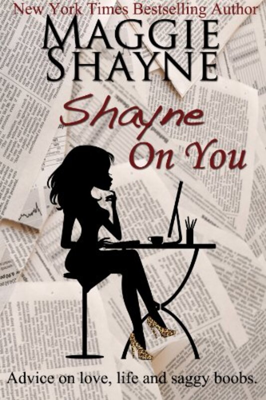 Book cover for "Shayne on You" by Maggie Shayne
