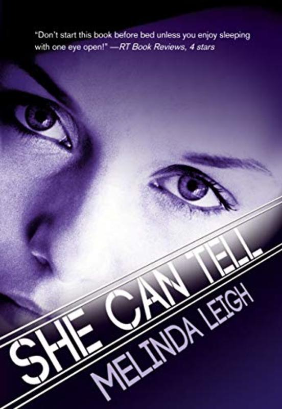 Book cover for "She Can Tell" by Melinda Leigh