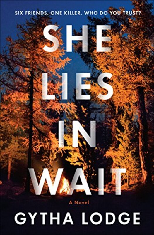 Book cover for "She Lies in Wait" by Gytha Lodge