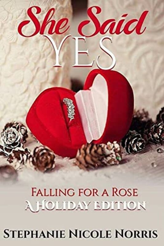 Book cover for "She Said Yes" by Stephanie Nicole Norris