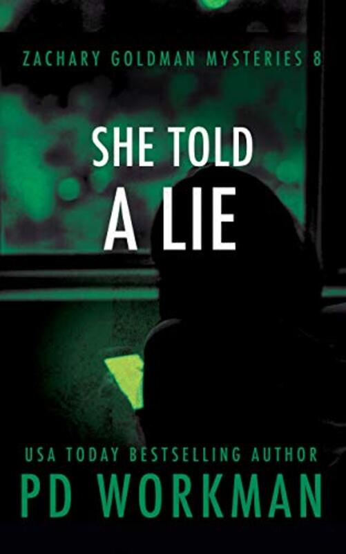 Book cover for "She Told a Lie" by PD Workman