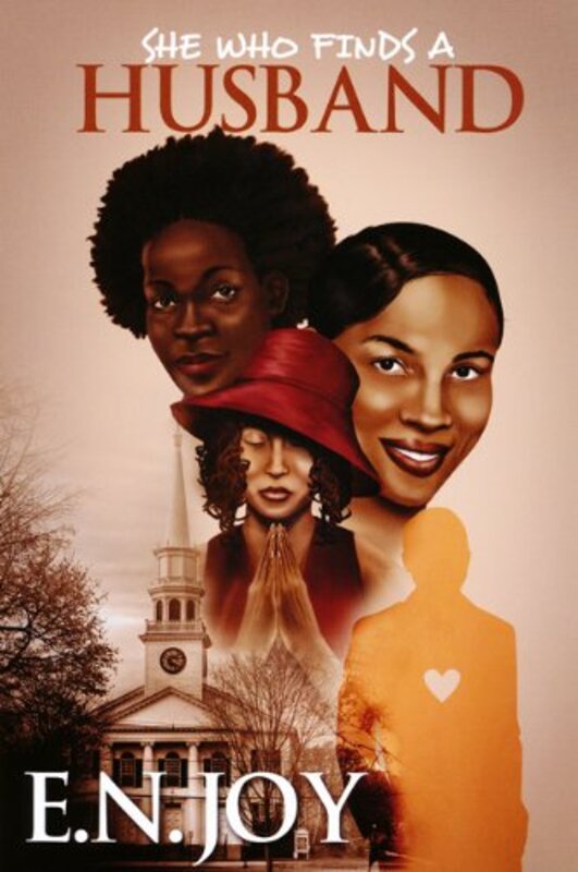 Book cover for "She Who Finds A Husband" by EN Joy