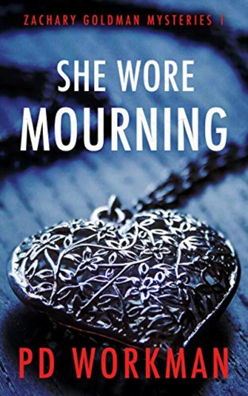 Book cover for "She Wore Mourning" by PD Workman