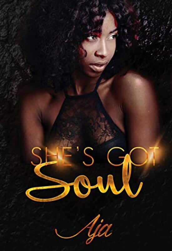Book cover for "She's Got Soul" by Aja
