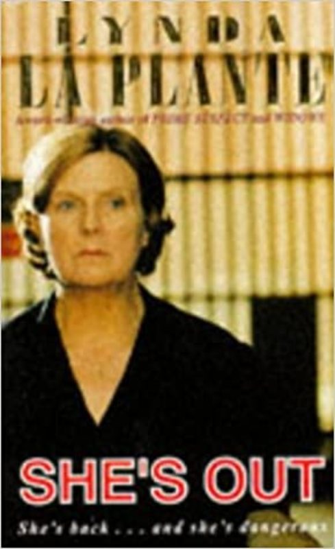 Book cover for "She's Out" by Lynda La Plante