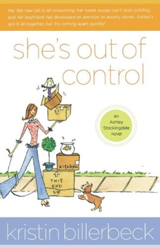 Book cover for "She's Out of Control" by Kristin Billerbeck