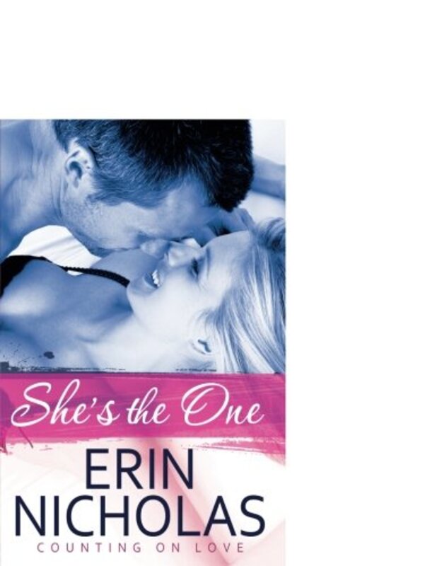 Book cover for "She's the One" by Erin Nicholas