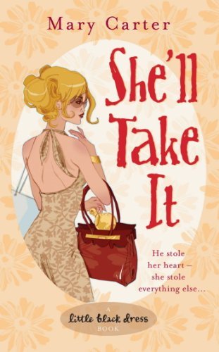 Book cover for "She'll Take It" by Carlene O'Connor