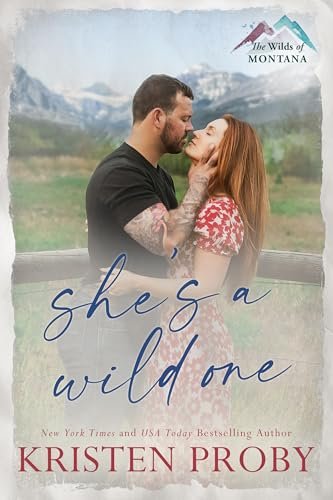 Book cover for "She's a Wild One" by Kristen Proby