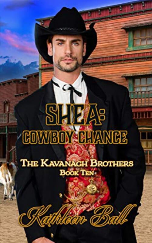 Book cover for "Shea: Cowboy Chance" by Kathleen Ball