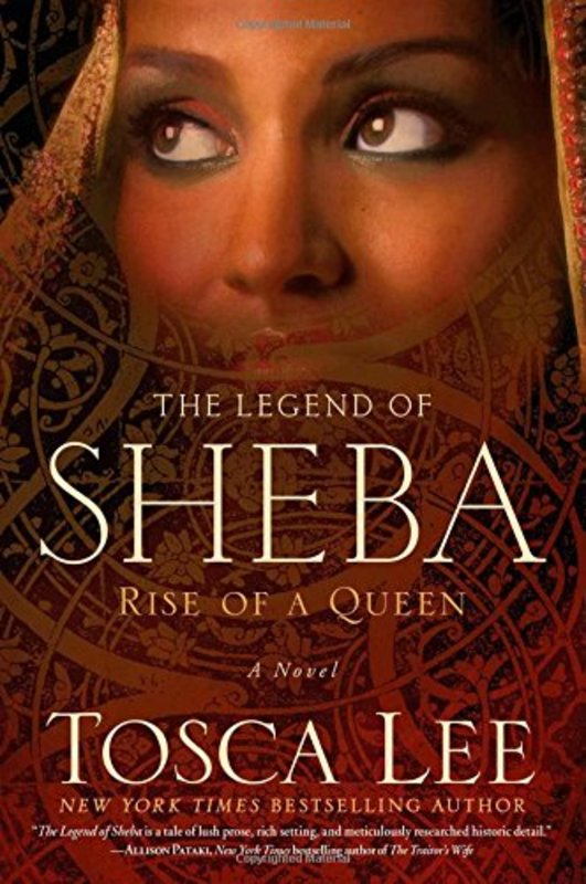 Book cover for "Sheba / The Legend of Sheba" by Tosca Lee