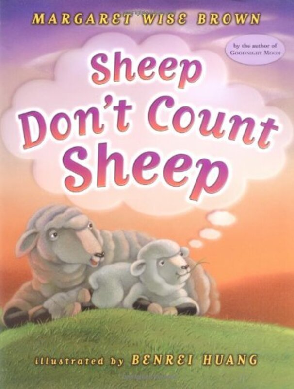 Book cover for "Sheep Don't Count Sheep" by Margaret Wise Brown