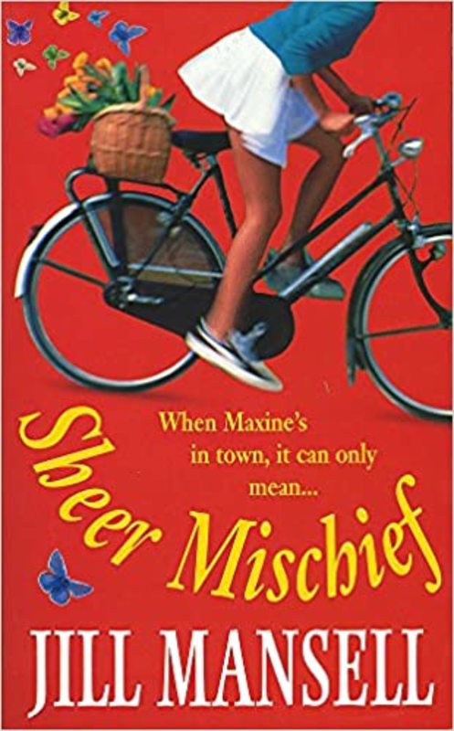 Book cover for "Sheer Mischief" by Jill Mansell