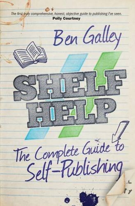 Book cover for "Shelf Help" by Ben Galley