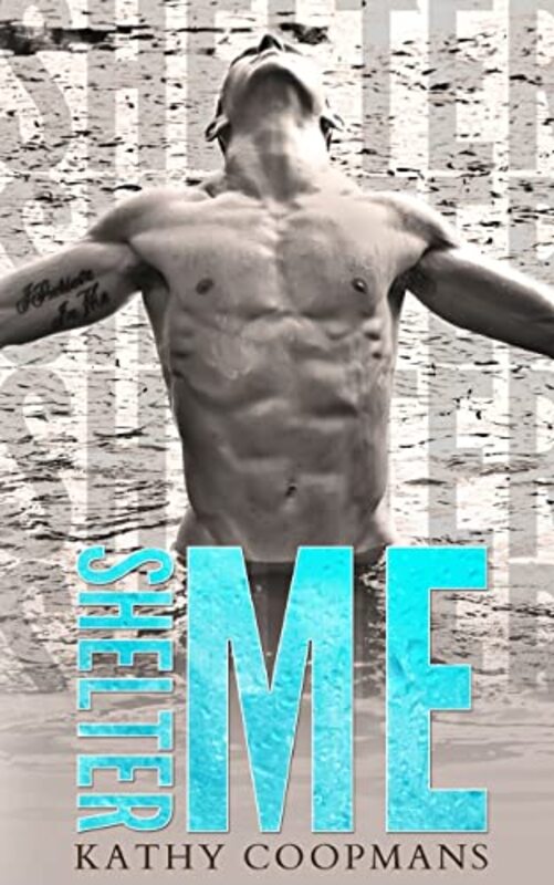 Book cover for "Shelter Me" by Kathy Coopmans