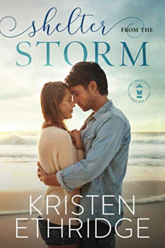 Book cover for "Shelter from the Storm" by Kristen Ethridge