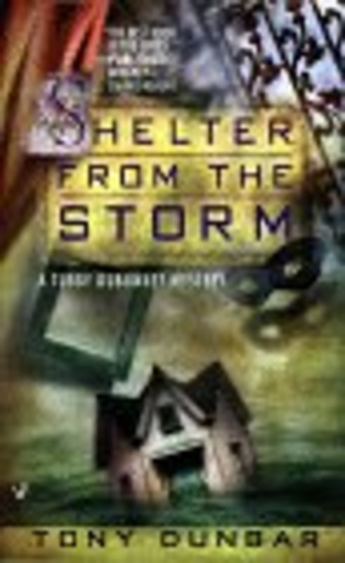 Book cover for "Shelter from the Storm" by Tony Dunbar