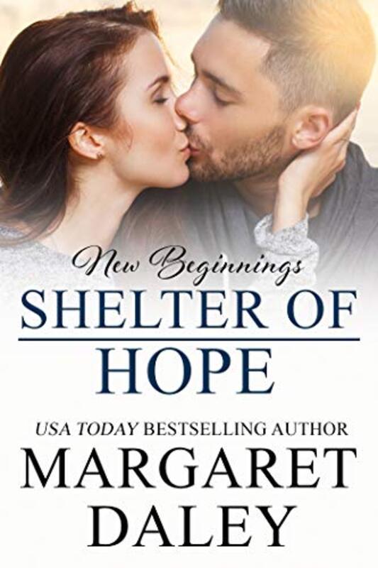 Book cover for "Shelter of Hope" by Margaret Daley